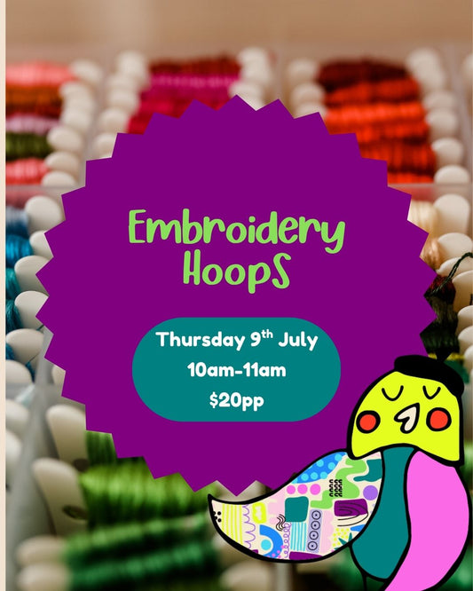 Thursday 9th July| Embroidery Hoops| 10am-11am