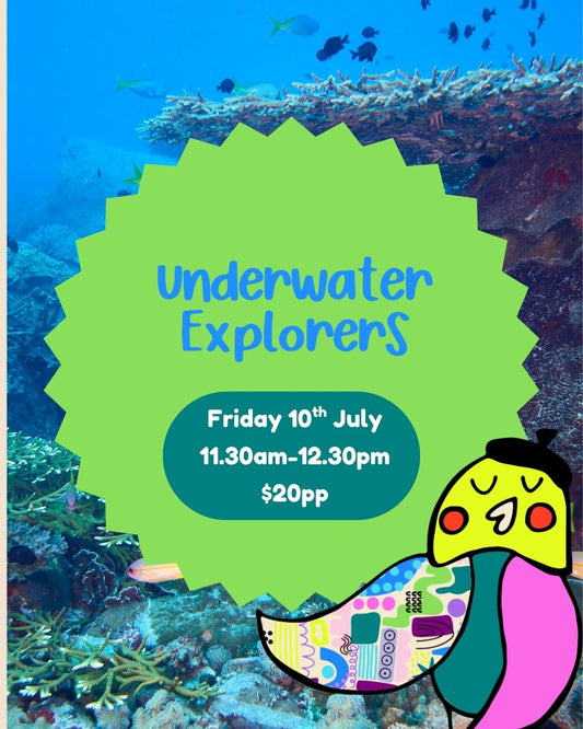 Friday 10th July| Underwater Explorers| 11.30am-12.30pm
